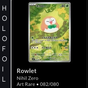 Rowlet Pokémon • Nihil Zero Art Rare #082/080 💖 Japanese Version